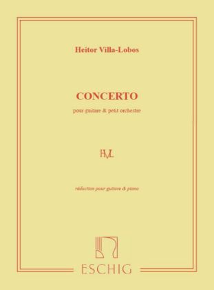 VILLA-LOBOS:CONCERTO POUR GUITARE & PIANO