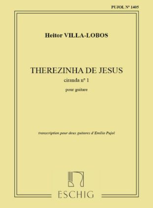 VILLA-LOBOS:THEREZINHA DE JESUS CIRANDA NO.1 GUITAR
