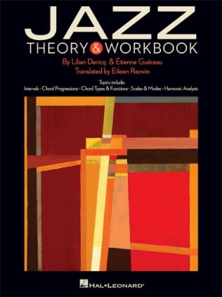 DERICQ/GUEREAU:JAZZ THEORY & WORKBOOK