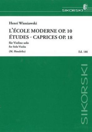 WIENIAWSKI:ETUDES-CAPRICES OP.18/L'ECOLE MODERNE OP.10 VIOLINE SOLO