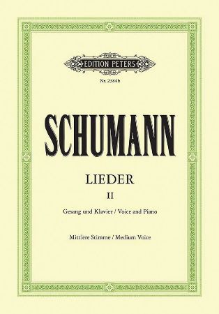 SCHUMANN:LIEDER II MEDIUM VOICE