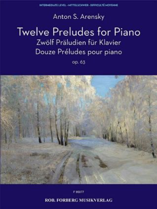 ARENSKY:12 PRELUDES FOR PIANO OP.63