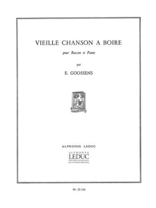 GOOSSENS E.:VIEILLE CHANSON A BOIRE BASSOON ET PIANO
