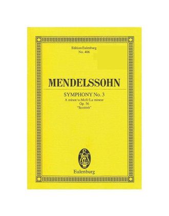 MENDELSSOHN:SYMPHONY NO.3 OP.56 "SCOTTISH" STUDY SCORE