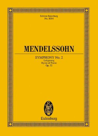 MENDELSSOHN:SYMPHONY NO.2 OP.52 LOBGESANG STUDY SCORE