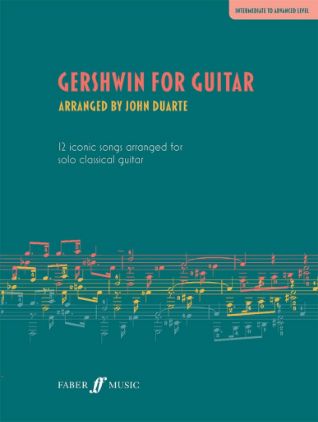 GERSHWIN FOR GUITAR (ARRANGED DUARTE)