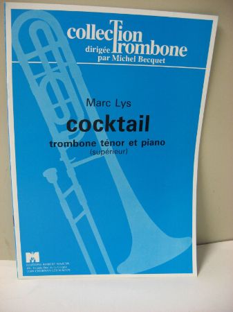 LYS M:COCKTAIL,TROMBONE ET PIANO