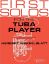 WEKSELBLATT H.:FIRST SOLOS FOR THE TUBA
