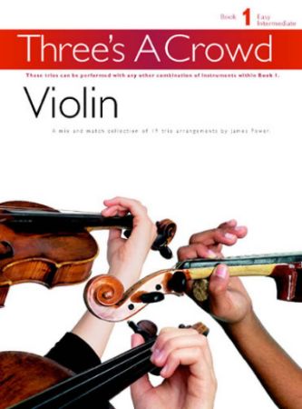THREE'S A CROWD BOOK 1 VIOLIN TRIO