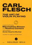 FLESCH C.:THE ART OF VIOLIN PLAYING WITH A GREETING BY ANNE-SOPHIE MUTTER
