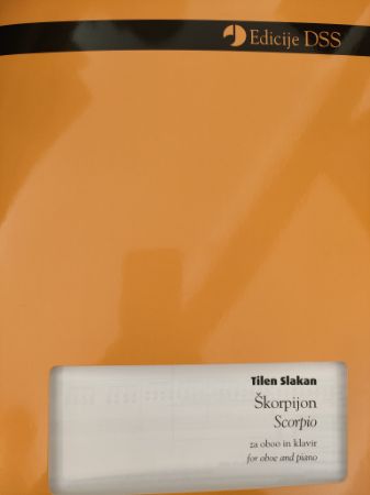 SLAKAN T.:ŠKORPIJON ZA OBOO IN KLAVIR