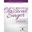 THE DEVELOPING CLASSICAL SINGER SOPRANO + AUDIO ACCESS