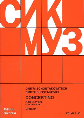 SHOSTAKOVICH:CONCERTINO OP.94