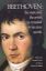 BEETHOVEN THE MAN AND THE ARTIST,AS REVEALED IN HIS OWN WORDS