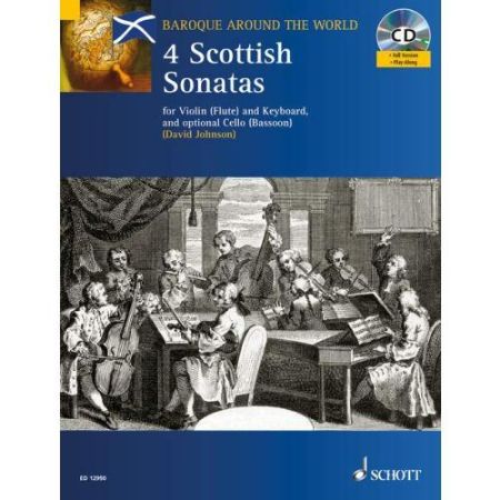 4 SCOTTISH SONATAS FOR VIOLIN (FLUTE) & KEYBOARD AND OPTIONAL CELLO (BASSOON)+CD