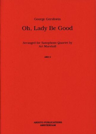 GERSHWIN:OH,LADY BE GOOD SAXOPHONE QUARTET