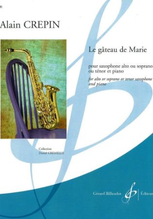 CREPIN:LE GATEAU DE MARIE SAX ALTO & PIANO