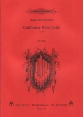 HIELSCHER:CALIFORNIA WINE SUITE OP.40 ORGEL