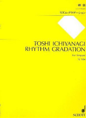 ICHIYANAGI:RHYTHM GRADATION FOR TIMPANI