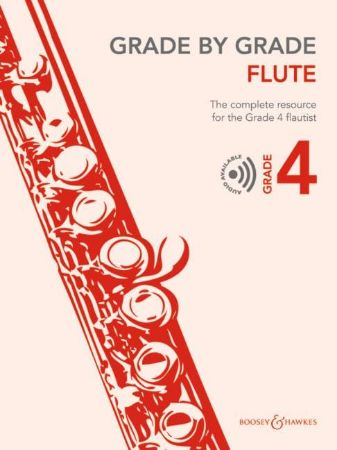 GRADE BY GRADE FLUTE 4 + AUDIO ACCESS