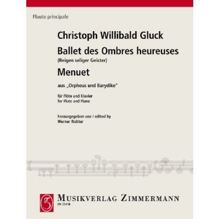 GLUCK:BALLET DES OMBRES HEUREUSES/MENUET AUS ORPHEUS UND EURYDIKE FLUTE & PIANO