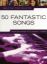 50 FANTASTIC SONGS REALLY EASY PIANO