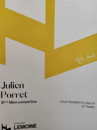 PORRET: MINI-CONCERTINO NO.5 TROMPETTE/PIANO