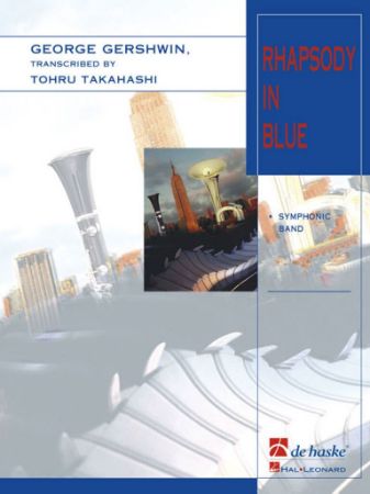 GERSHWIN/TAKAHASHI:RHAPSODY IN BLUE SYMPHONIC BAND