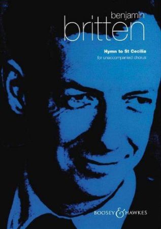 BRITTEN:HYMN TO ST CECILIA FOR UNACCOMPANIED CHORUS