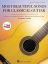 MOST BEAUTIFUL SONGS FOR CLASSICAL GUITAR + AUDIO ACCESS