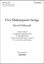 WILLCOCKS:FIVE SHAKESPEARE SONGS UPPER VOICES