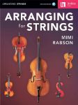 RABSON:ARRANGING FOR STRINGS +AUDIO ACCESS BERKLEE PRESS