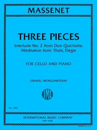 MASSENET:THREE PIECES FOR CELLO AND PIANO