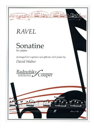 RAVEL/WALTER:SONATINE FOR PIANO AND SOPRANO SAXOPHONE