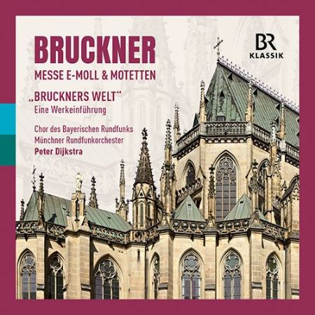 BRUCKNER:MESSE E-MOLL & MOTETTEN/DIJKSTRA 2CD