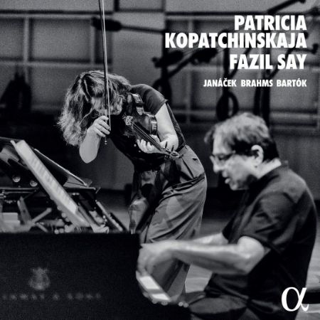 JANAČEK-BRAHMS-BARTOK/PATRICIA KOPATCHINSKAJA/FAZIL SAY