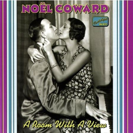 NOEL COWARD/ A ROOM WITH A VIEW