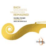 BACH J.S.:GOLDBERG VARIATIONS REIMAGINED/RACHEL PODGER
