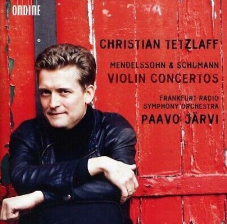MENDELSSOHN & SCHUMANN:VIOLIN CONCERTOS/CHRISTIAN TETZLAFF