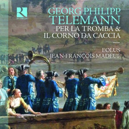 TELEMANN:PER TROMBA & CORNO DA CACCA/EOLUS