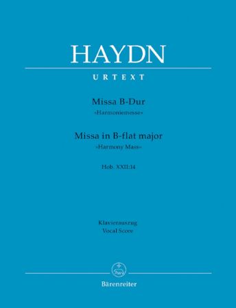 HAYDN:MISSA B-DUR "HARMONIEMESSE" HOB.XXII:14 VOCAL SCORE