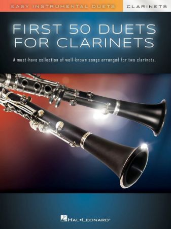 FIRST 50 DUETS FOR CLARINETS EASY INSTRUMENTAL DUETS