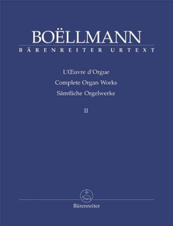 BOELLMANN:COMPLETE ORGAN WORKS VOL.2