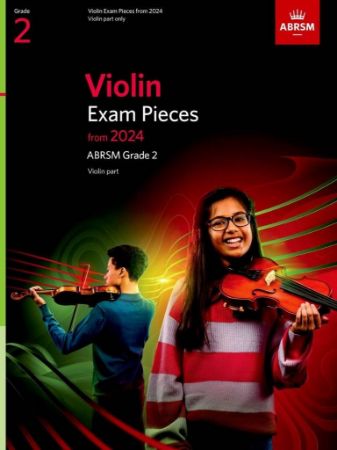 ABRSM VIOLIN EXAM PIECES FROM 2024 GRADE 2 VIOLIN PART