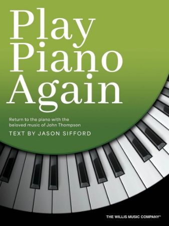 THOMPSON:PLAY PIANO AGAIN