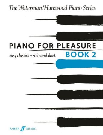 WATERMAN/HAREWOOD:PIANO FOR PLESURE BOOK 2
