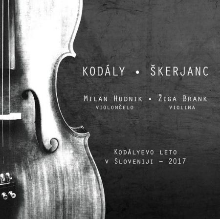 KODALY,ŠKERJANC/MILAN HUDNIK IN ŽIGA BRANK