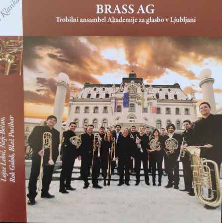 BRASS AKADEMIJE ZA GLASBO/TROBILNI ANSAMBEL AKADEMIJE ZA GLASBO