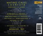 MATING CALLS/MEININGER TRIO