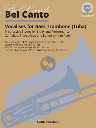 BEL CANTO VOCALISES FOR BASS TROMBONE (TUBA) + AUDIO ACCESS